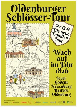 Plakat zur Oldenburger Schlössertour mit Karte und Abbildungen von Schlössern. Datum und Veranstaltungshinweis prominent.