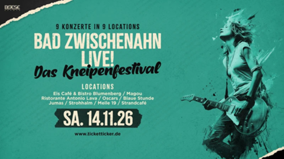 Kneipenfestival "Bad Zwischenahn Live!" am 14.11.26 in 9 Locations, mit verschiedenen Konzerten.